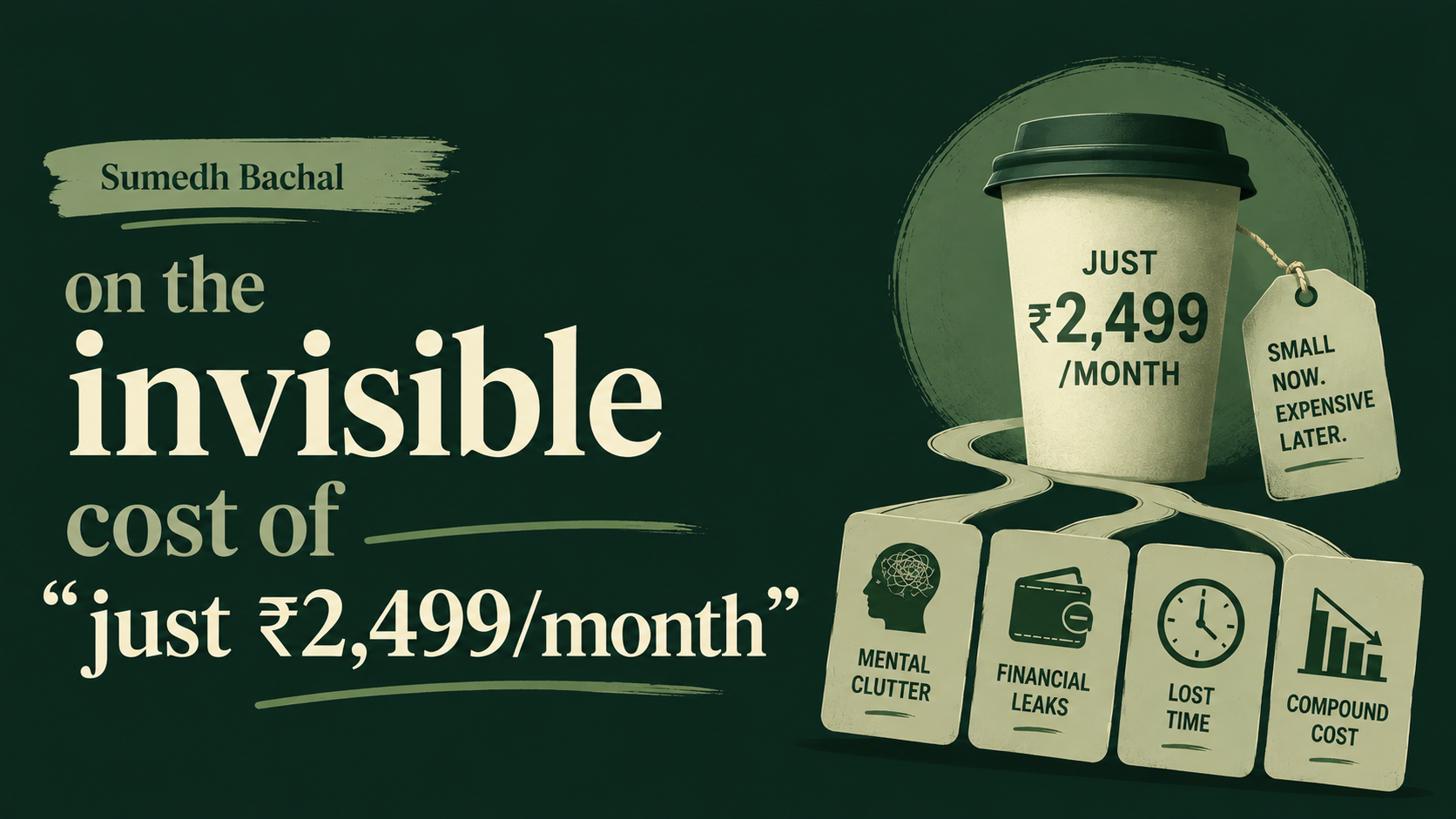 Sumedh Bachal article on invisible subscription costs